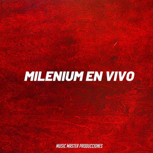 Milenium en Vivo (En Vivo)_poster_image