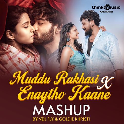 Muddu Rakshasi X Enaytho Kaane (Mashup)