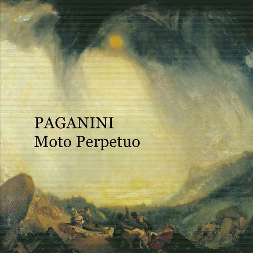 Paganini: Moto Perpetuo, Op. 11 (Studio Recording)