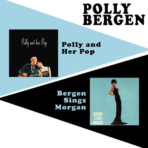 Polly and Her Pop + Bergen Sings Morgan