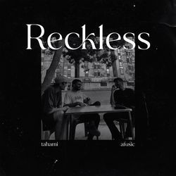 Reckless