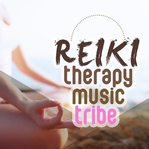 Reiki Therapy Music Tribe