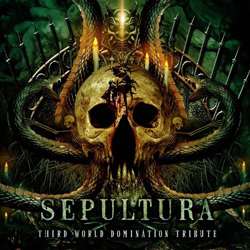 Sepultura: Third World Domination (Tributo)