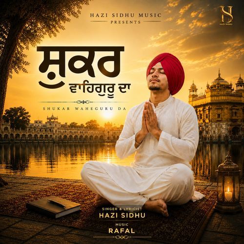 Shukar Waheguru Da