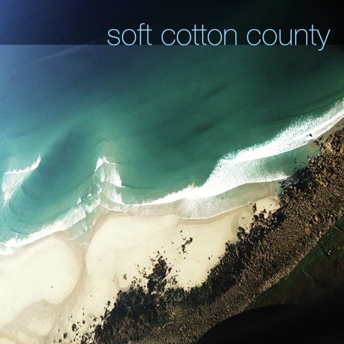 Soft Cotton County