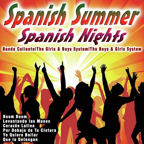 Spanish Summer: Spanish Nights