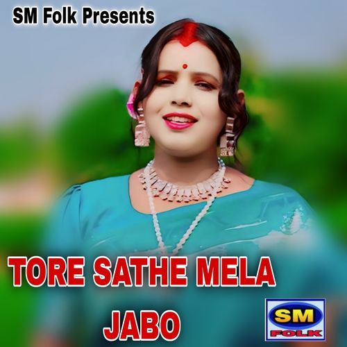 TORE SATHE MELA JABO