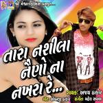 Tara Nasili Nain No Nakaro re