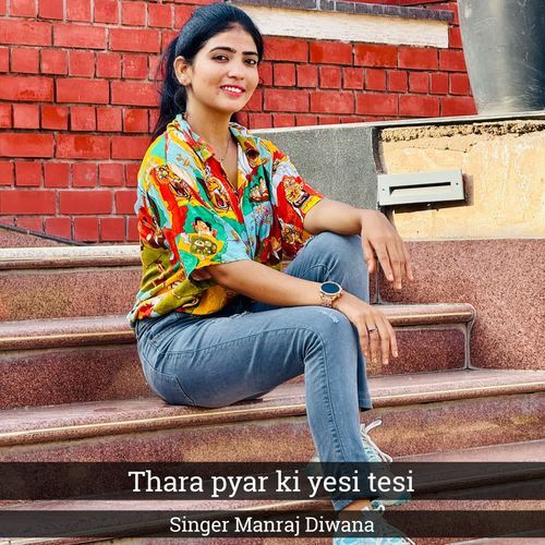 Thara pyar ki yesi tesi