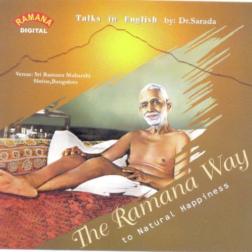 The Ramana Way To Natural Happiness - Dr Sarada - 1