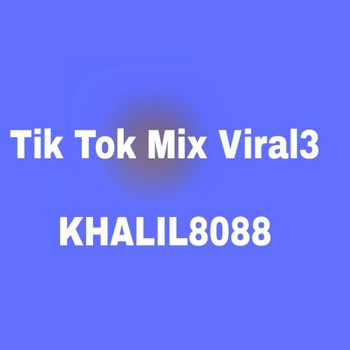 Tik Tok Mix Viral 3