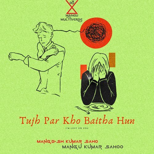 Tujh Par Kho Baitha Hun (I'm lost on you)