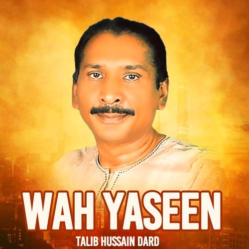 Wah Yaseen