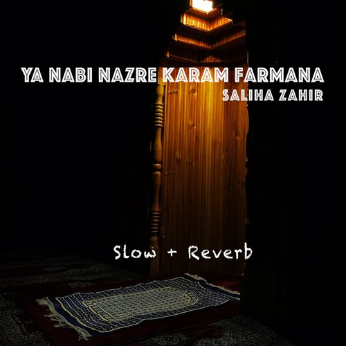 Ya Nabi Nazre Karam Farmana cover art