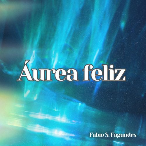 Áurea feliz cover art