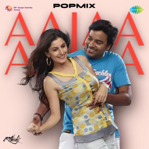 Aajaa Aajaa - Pop Mix