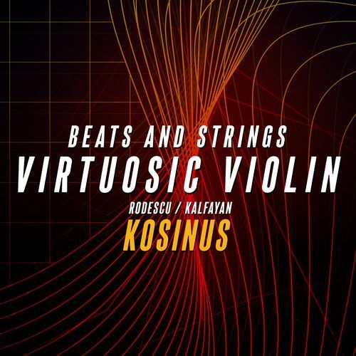 Beats And Strings Virtuosic Violin