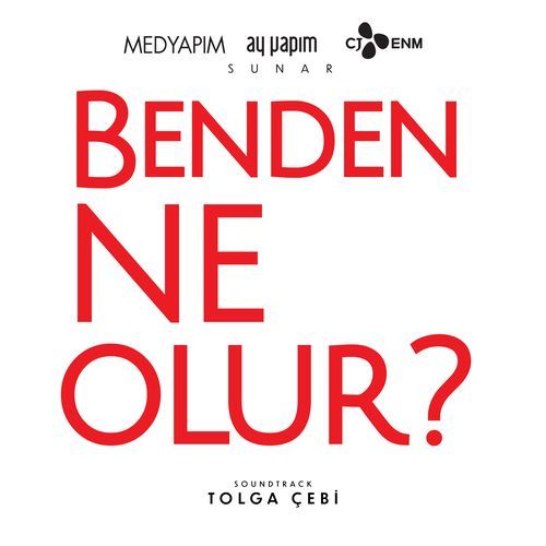 Benden Ne Olur? (Orijinal Film Müzikleri)