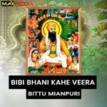 Bibi Bhani Kahe Veera
