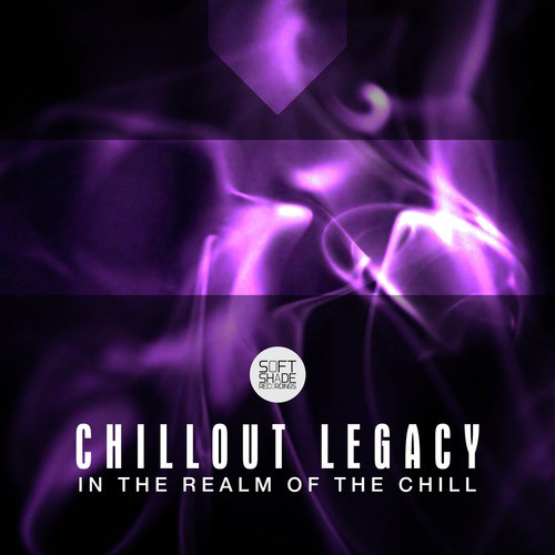 Chillout Legacy - In the Realm of the Chill