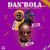 Dan Bola (Remix)