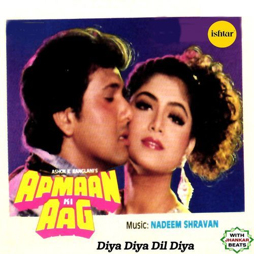 Diya Diya Dil Diya (With Jhankar Beats) (From "Apmaan Ki Aag")