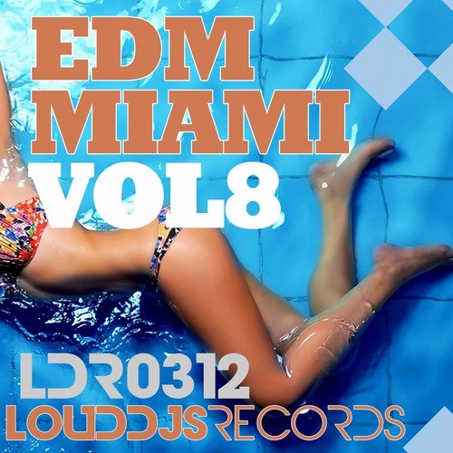 EDM Miami, Vol. 8