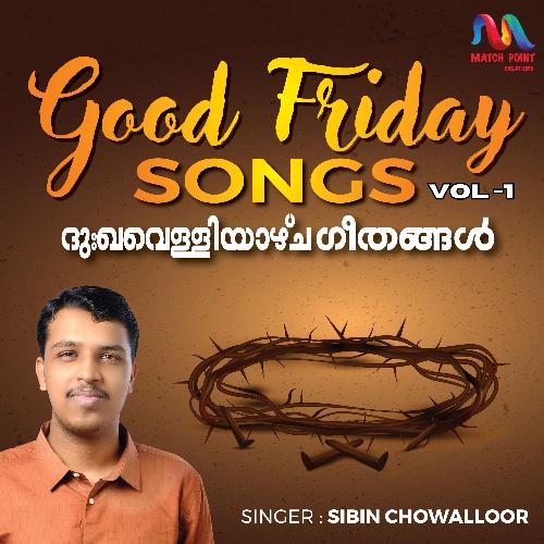 Good Friday Songs, Vol. 1