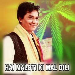 HAI MALOTI KI MAL DILI-QCYafx5,D3c