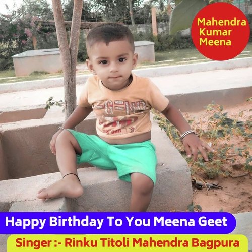 Happy Birthday to you Meena Geet