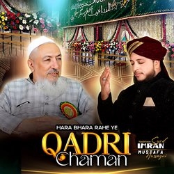 Hara Bhara Rahe Ye Qadri Chaman-JF04fENReH4