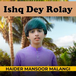 Ishq Dey Rolay-R1AgVSFiAmI