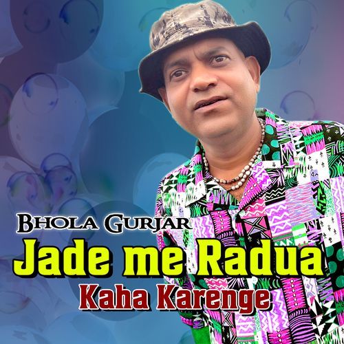 Jade Me Radua Kaha Karenge