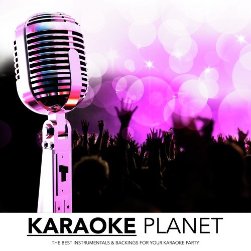 Karaoke Planet - The Best Hits, Vol. 1