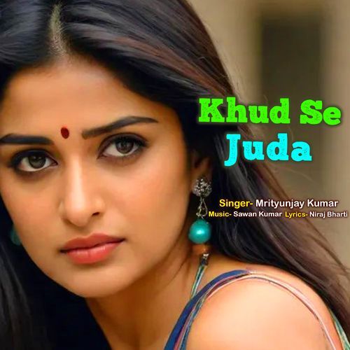 Khud Se Juda