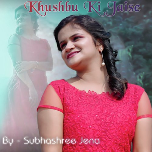 Khushbu Ki Jaise