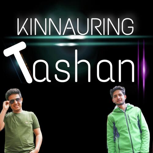 Kinnauring Tashan