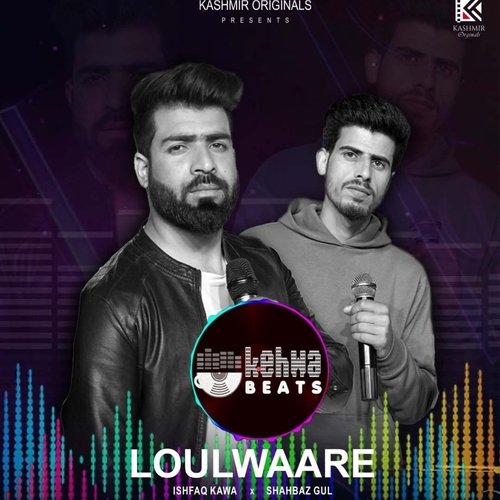 LOULWAARE (feat. SHAHBAZ GUL)