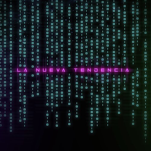 La Nueva Tendencia