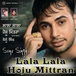 Lala Lala Hoju Mittran