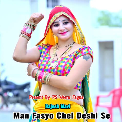 Man Fasyo Chel Deshi Se