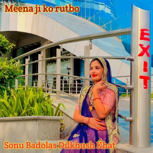Meena ji ko rutbo