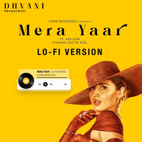 Mera Yaar (Lo-Fi Version)