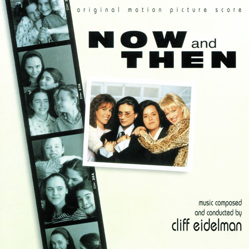 Now And Then (Original Motion Picture Score)_poster_image