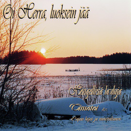 Oi Herra, luoksein jää