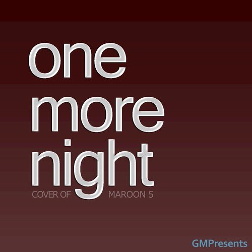 One More Night (Maroon 5 Cover)_poster_image