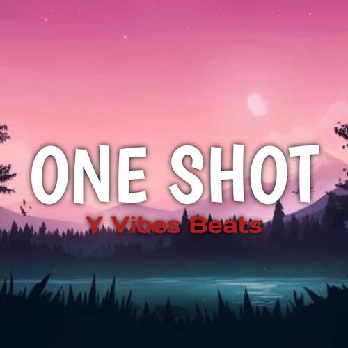One Shot