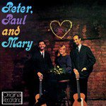 Peter Paul And Mary