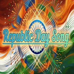 Republic Day Song