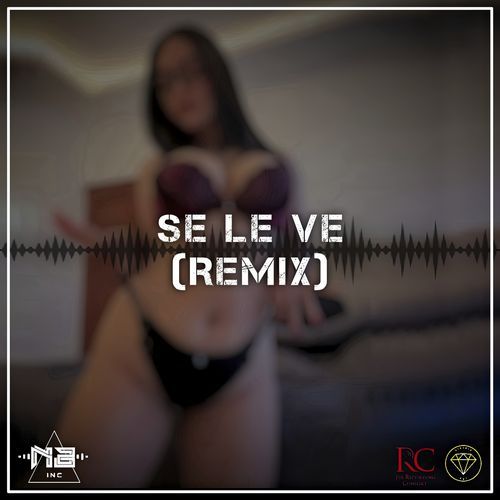 Se Le Ve (Remix) (Old School Version)_poster_image